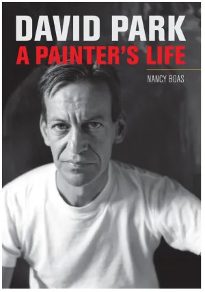 David Park: A Painter's Life